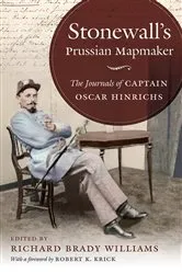 Book cover of Stonewall's Prussian Mapmaker by Richard Brady Williams