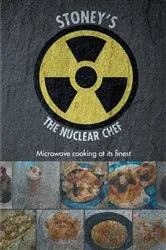 Book cover of Stoney's The Nuclear Chef by Marc Weinstein