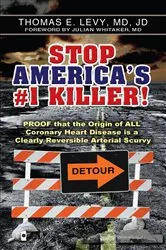 Book cover of Stop America's #1 Killer! by MD JD Levy