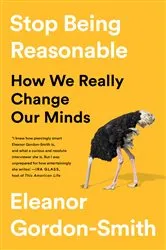 Book cover of Stop Being Reasonable by Eleanor Gordon-Smith