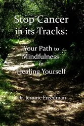 Book cover of Stop Cancer in its Tracks (3rd ed.) by Jerome Freedman