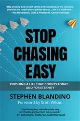 Book cover of Stop Chasing Easy by Stephen Blandino