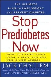Book cover of Stop Prediabetes Now by Jack Challem