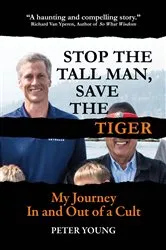 Book cover of Stop the Tall Man, Save the Tiger by Peter Young