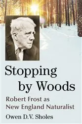 Book cover of Stopping by Woods by Owen D.V. Sholes
