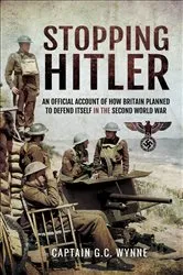 Book cover of Stopping Hitler by G.C. Wynne