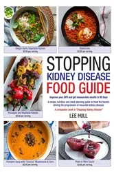 Book cover of Stopping Kidney Disease Food Guide by Lee Hull