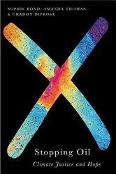 Book cover of Stopping Oil by Sophie Bond