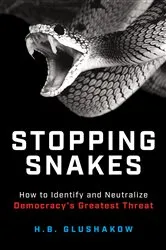Book cover of Stopping Snakes by H.B. Glushakow