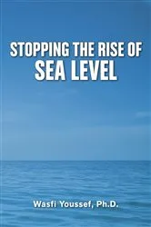 Book cover of Stopping the Rise of Sea Level by Wasfi Youssef