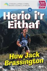 Book cover of Stori Sydyn: Herio i'r Eithaf by Huw Jack Brassington