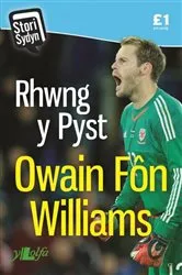Book cover of Stori Sydyn: Rhwng y Pyst - Hunangofiant Owain Fôn Williams by Owain Fôn Williams