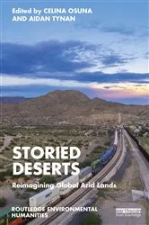 Book cover of Storied Deserts by Celina Osuna