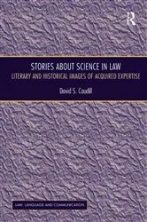 Book cover of Stories About Science in Law by David S. Caudill