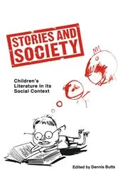 Book cover of Stories and Society by Dennis Butts