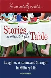 Book cover of Stories Around the Table by More than 40 military family writers