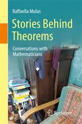 Book cover of Stories Behind Theorems by Raffaella Mulas