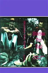 Book cover of Stories For Dad by Christopher F Bidwell