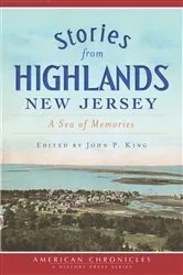 Book cover of Stories from Highlands, New Jersey by John P. King