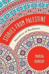 Book cover of Stories from Palestine by Marda Dunsky