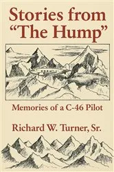 Book cover of Stories from the Hump (2nd ed.) by Richard W. Turner Sr.