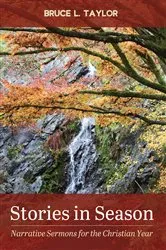 Book cover of Stories in Season by Bruce L. Taylor