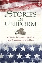 Book cover of Stories in Uniform by Editors of Reader's Digest
