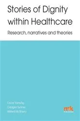 Book cover of Stories of Dignity within Healthcare by Oscar Tranvåg