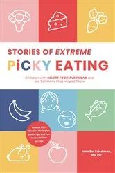 Book cover of Stories of Extreme Picky Eating by Jennifer Friedman
