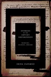 Book cover of Stories of the Soviet Experience by Irina Paperno