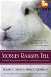 Book cover of Stories Rabbits Tell by Susan E. Davis