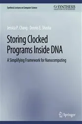 Book cover of Storing Clocked Programs Inside DNA by Jessica Chang