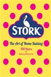 Book cover of Stork: The Art of Home Baking by Stork