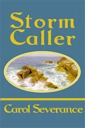 Book cover of Storm Caller by Carol Severance