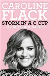 Book cover of Storm in a C Cup by Caroline Flack