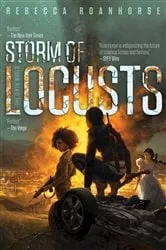 Book cover of Storm of Locusts by Rebecca Roanhorse