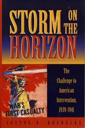 Book cover of Storm on the Horizon by Justus D. Doenecke