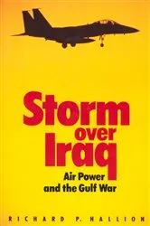 Book cover of Storm Over Iraq by Richard Hallion
