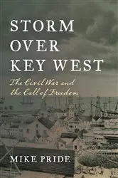 Book cover of Storm Over Key West by Mike Pride