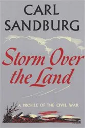 Book cover of Storm Over the Land by Carl Sandburg