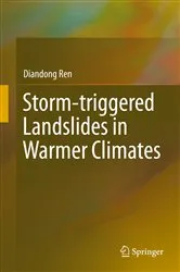 Book cover of Storm-triggered Landslides in Warmer Climates by Diandong Ren