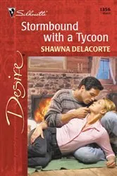 Book cover of Stormbound with a Tycoon by Shawna Delacorte