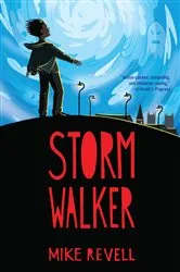 Book cover of Stormwalker by Mike Revell