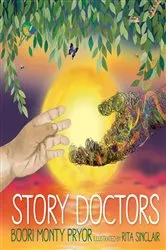 Book cover of Story Doctors by Boori Monty Pryor