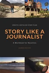 Book cover of Story Like a Journalist by Unknown