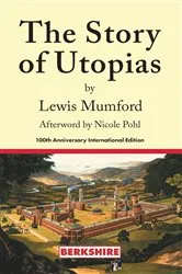 Book cover of Story of Utopias by Lewis Mumford