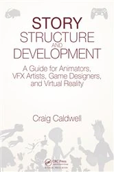 Book cover of Story Structure and Development by Craig Caldwell