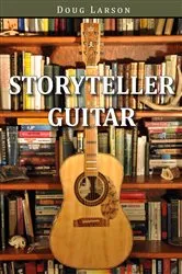 Book cover of Storyteller Guitar by Doug Larson