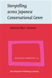 Book cover of Storytelling across Japanese Conversational Genre by Polly E. Szatrowski