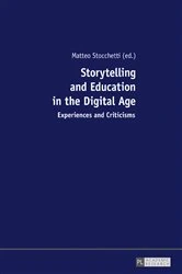 Book cover of Storytelling and Education in the Digital Age by Matteo Stocchetti